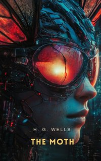 Moth - H. G Wells - audiobook