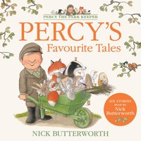 Percy's Favourite Tales - Nick Butterworth - audiobook
