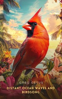 Distant Ocean Waves and Birdsong - Greg Cetus - audiobook