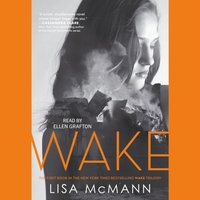 Wake - Lisa McMann - audiobook