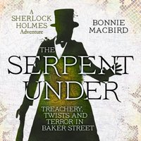 Serpent Under - Bonnie MacBird - audiobook