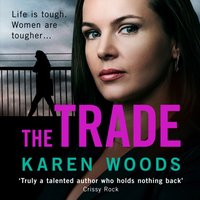 Trade - Karen Woods - audiobook