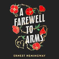Farewell to Arms - Ernest Hemingway - audiobook