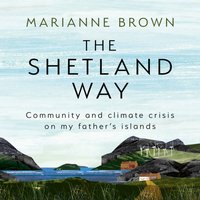 Shetland Way - Marianne Brown - audiobook