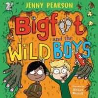 Bigfoot and the Wild Boys - Aleksei Bitskoff - audiobook