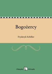Bogożercy - Fryderyk Schiller - ebook