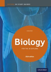 Oxford IB Study Guides: Biology for the IB Diploma [DRM] - Andrew Allott - ebook