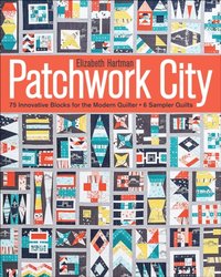 Patchwork City [DRM] - Elizabeth Hartman - ebook