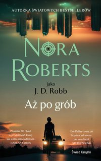 Aż po grób - Nora Roberts - ebook