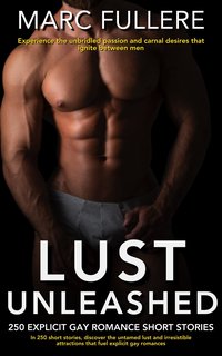 Lust Unleashed - Marc Fullere - ebook