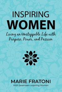 Inspiring Women - Marie Fratoni - ebook