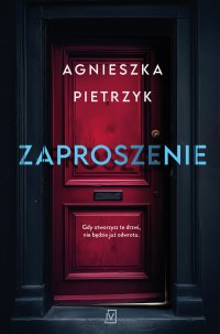 Zaproszenie - Agnieszka Pietrzyk - ebook