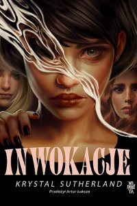 Inwokacje - Krystal Sutherland - ebook