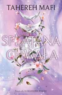 Splątana chwała - Tahereh Mafi - ebook