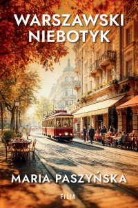 Warszawski niebotyk - Maria Paszyńska - ebook