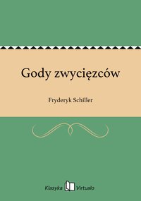 Gody zwycięzców - Fryderyk Schiller - ebook