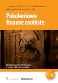 Pokoleniowe finanse osobiste - Jan K. Solarz - ebook