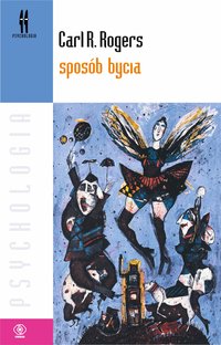 Sposób bycia - Carl R. Rogers - ebook