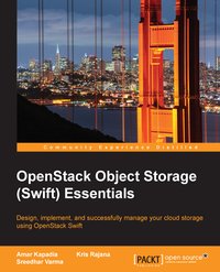 OpenStack Object Storage (Swift) Essentials - Amar Kapadia - ebook