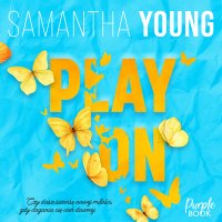 Play On - Samantha Young - audiobook