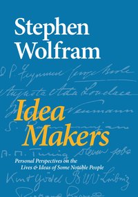 Idea Makers - Stephen Wolfram - ebook