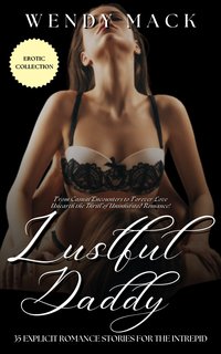 Lustful Daddy - Wendy Mack - ebook