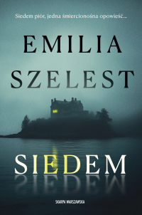 Siedem - Emilia Szelest - ebook