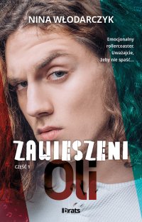 Zawieszeni. Część 1. Oli - Nina Włodarczyk - ebook