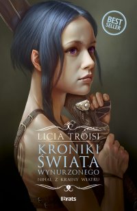 Kroniki Świata Wynurzonego. Tom 1. Nihal z Krainy Wiatru - Licia Troisi - ebook