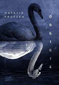 Odbicie - Natalia Krupska - ebook