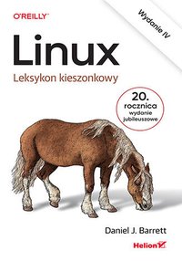 Linux. Leksykon kieszonkowy - Daniel J. Barrett - ebook