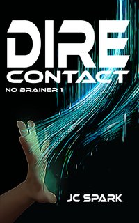 Dire Contact - JC Spark - ebook