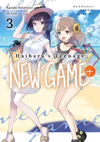 Haibara's Teenage New Game. Volume 3 - Kazuki Amamiya - ebook
