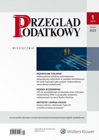 Przegląd Podatkowy. Nr 1/2025 [405] - Opracowanie zbiorowe - ebook