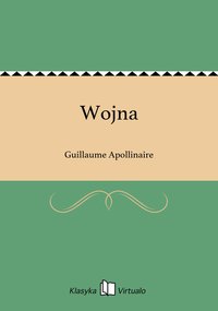 Wojna - Guillaume Apollinaire - ebook