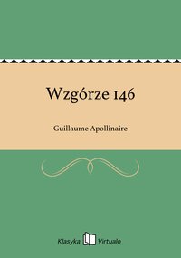 Wzgórze 146 - Guillaume Apollinaire - ebook