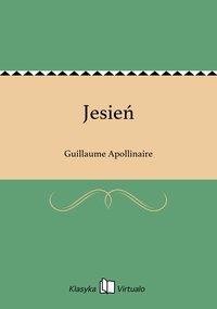 Jesień - Guillaume Apollinaire - ebook