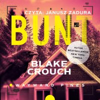 Bunt - Blake Crouch - audiobook