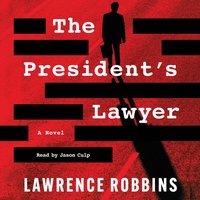 President's Lawyer - Lawrence Robbins - audiobook