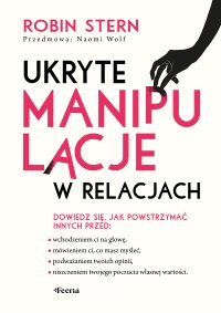 Ukryte manipulacje w relacjach - Robin Stern - ebook