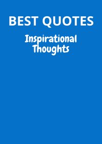 BEST QUOTES: Inspirational Thoughts - Konrad Laszczyk - ebook