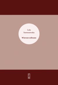 Wiersze zebrane - Lola Szereszewska - ebook