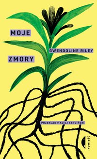 Moje zmory - Gwendoline Riley - ebook