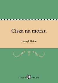 Cisza na morzu - Henryk Heine - ebook