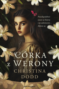 Córka z Werony - Christina Dodd - ebook