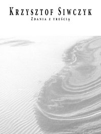 Zdania z treścią - Krzysztof Siwczyk - ebook