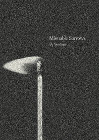 Miserable Sorrows - Soufiane L - ebook