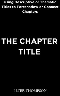 The Chapter Title - Peter Thompson - ebook