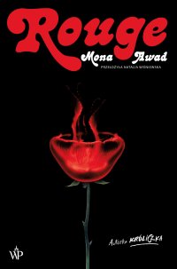 Rouge - Mona Awad - ebook