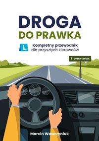 Droga do prawka - Marcin Wawrzyniuk - ebook